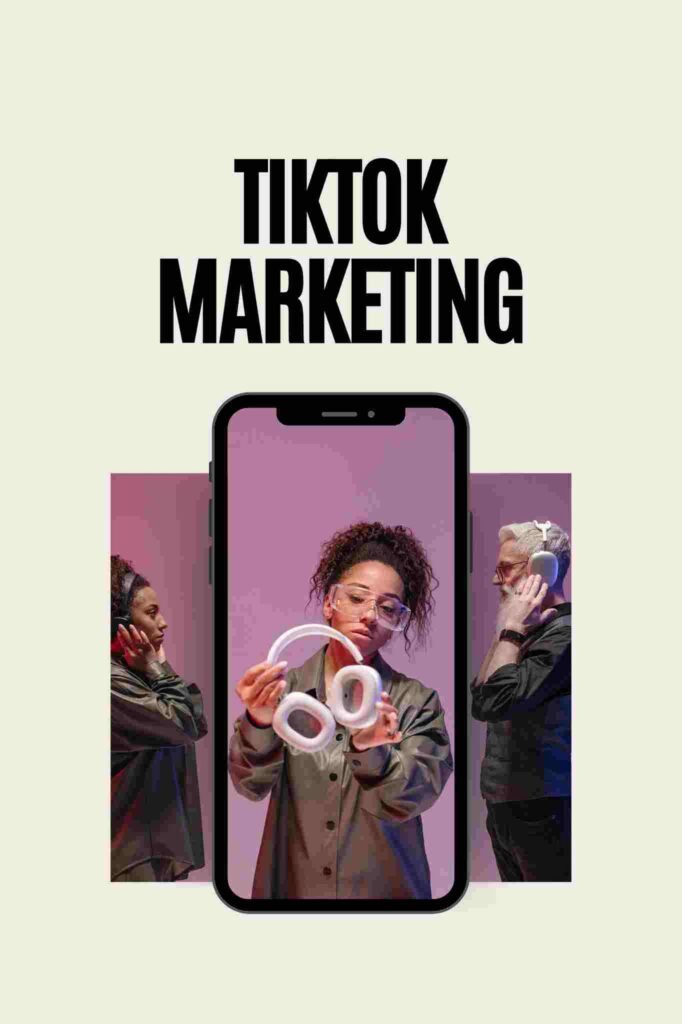 TikTok Marketing